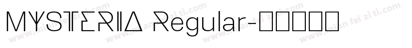 MYSTERIA Regular字体转换
